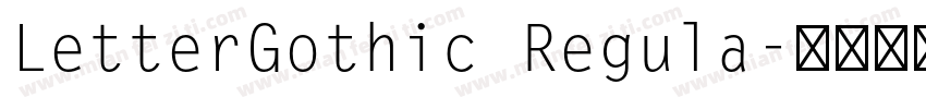 LetterGothic Regula字体转换